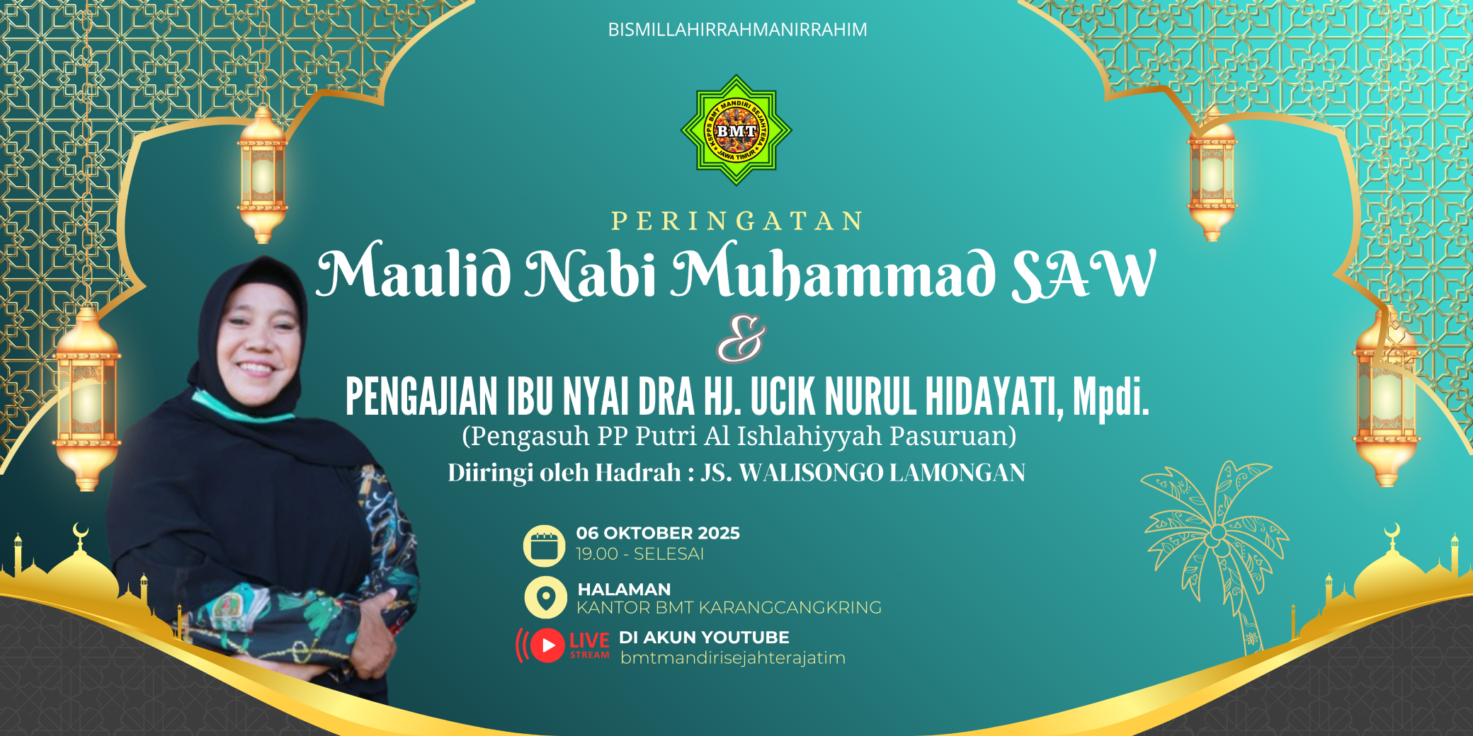 PERINGATAN MAULID NABI MUHAMMAD SAW & PENGAJIAN IBU NYAI DRA. HJ. UCIK NURUL HIDAYATI, M.PD.I (Pengasuh PP Putri Al Ishlahiyyah Pasuruan) dengan Diiringi oleh Hadrah : JS. WALISONGO LAMONGAN Di Halaman Kantor Pusat Karangcangkring